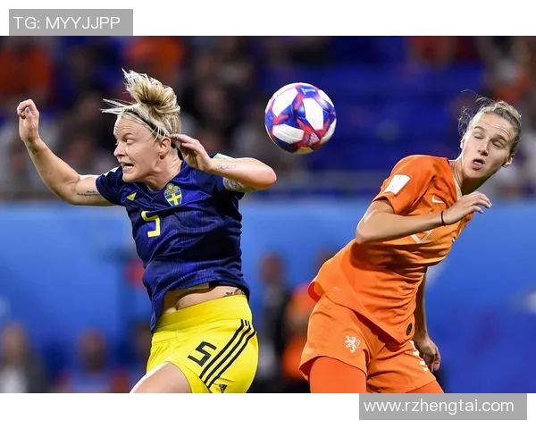 荷兰对瑞典精彩比赛直播全程回顾与分析